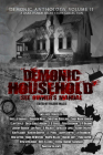Demonic Household: See Owner's Manual By 4. Horsemen Publications (Compiled by), Arielle Haughee, Brandon Mead Cover Image