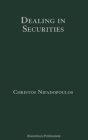 Dealing in Securities: The Law and Regulation of Sales and Trading in Europe Cover Image