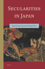 Secularities in Japan By Ugo Dessì (Volume Editor), Christoph Kleine (Volume Editor) Cover Image