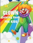 Clown Coloring Book By Blue Digital Media Group Cover Image