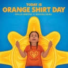 Today Is Orange Shirt Day Cover Image