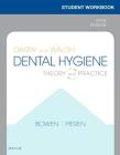 Student Workbook for Darby & Walsh Dental Hygiene: Theory and Practice Cover Image