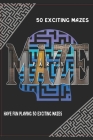 50 Exciting Maze Party Book Cover Image