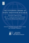 Expanding Sphere of Travel Behaviour Research: Selected Papers from the 11th International Conference on Travel Behaviour Research By Ryuichi Kitamura (Editor), Toshio Yoshii (Editor), Toshiyuki Yamamoto (Editor) Cover Image