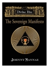 Divine Rite: The Sovereign Manifesto By Johnny Mannaz Cover Image