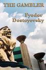 The Gambler By Fyodor Dostoyevsky Cover Image