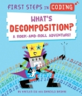 What's Decomposition?: A Rock-And-Roll Adventure! By Kaitlyn Siu, Marcelo Badari (Illustrator) Cover Image