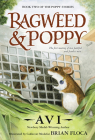 Ragweed and Poppy By Avi, Brian Floca (Illustrator) Cover Image