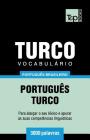Vocabulário Português Brasileiro-Turco - 3000 palavras By Andrey Taranov Cover Image