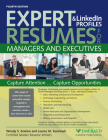 Expert Resumes and Linkedin Profiles for Managers & Executives By Wendy Enelow, Louise Kursmark Cover Image
