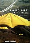 Land Art in Close-Up (Sculptors) By William Malpas Cover Image