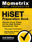 HiSET Preparation Book - Secrets Study Guide for the High School Equivalency Test, Full-Length Practice Exam, Step-by-Step Review Video Tutorials: [2n Cover Image