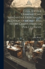 Civil Service Examinations. Mercantile Exercises in Addition of Money and in the Calculation of Per-Centages By John Hunter Cover Image