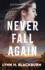 Never Fall Again By Lynn H. Blackburn Cover Image