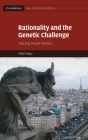 Rationality and the Genetic Challenge: Making People Better? (Cambridge Law #11) Cover Image