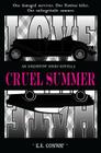 Cruel Summer By K. R. Conway, Kr Conway Cover Image