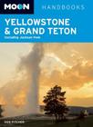 Moon Yellowstone & Grand Teton: Including Jackson Hole By Don Pitcher Cover Image