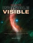 Making the Invisible Visible: A History of the Spitzer Infrared Telescope Facility (1971-2003) Cover Image