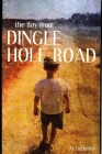 The boy from Dingle Hole Road Cover Image
