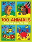 100 ANIMALS Coloring Book for Kids By Kira Shershneva, Clever Activity Cover Image