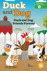 Duck and Dog, Friends Forever By Laurie Friedman, Gary Boller (Illustrator) Cover Image