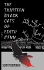 The Thirteen Black Cats of Edith Penn Cover Image