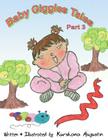 Baby Giggles Tales Part 3: Hopeful Kiki and The Mystic Tree By Kurshana Augustin, Kurshana Augustin (Illustrator), Selwyn St John Cover Image