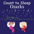 Count to Sleep Ozarks By Adam Gamble, Mark Jasper Cover Image