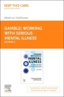 Working with Serious Mental Illness: A Manual for Clinical Practice Cover Image