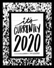Currently: 2020 By Tracy Benjamin Cover Image