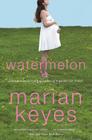Watermelon By Marian Keyes Cover Image