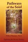 Pathways of the Soul: Exploring the Human Journey Cover Image