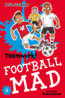 Teamwork: Book 4 (Football Mad) Cover Image