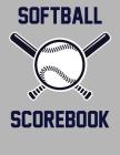 Softball Scorebook: 100 Scorecards For Baseball and Softball By Francis Faria Cover Image