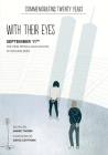 with their eyes: September 11th: The View from a High School at Ground Zero By Annie Thoms, David Levithan (Foreword by) Cover Image