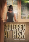 Children at Risk By Karen Van Rheenen Cover Image