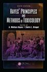 Hayes' Principles and Methods of Toxicology By A. Wallace Hayes (Editor), Claire L. Kruger (Editor) Cover Image
