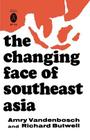 The Changing Face of Southeast Asia Cover Image
