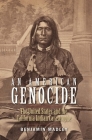 An American Genocide: The United States and the California Indian Catastrophe, 1846-1873 (The Lamar Series in Western History) Cover Image