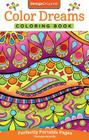 Color Dreams Coloring Book: Perfectly Portable Pages (On-The-Go! Coloring Book #16) By Thaneeya McArdle Cover Image