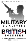 Military qualities and British soldiers in contemporary operational environments Cover Image