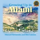 Growing Up in Miami Cover Image