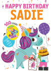 Happy Birthday Sadie By Hazel Quintanilla (Illustrator) Cover Image