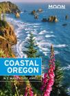 Moon Coastal Oregon (Travel Guide) By Judy Jewell, W. C. McRae Cover Image