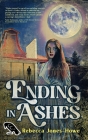 Ending in Ashes: A Short Story Collection Cover Image