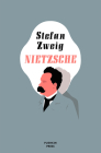 Nietzsche By Stefan Zweig, Will Stone (Translated by) Cover Image