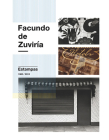 Facundo de Zuviría: Estampas 1982-2015 Cover Image