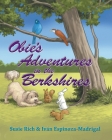 Obie's Adventures in the Berkshires By Susie Rich, Iván Espinoza-Madrigal Cover Image