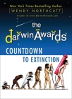 The Darwin Awards Countdown to Extinction Cover Image