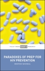 Paradoxes of Prep for HIV Prevention Cover Image
